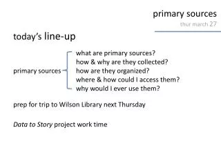 primary sources thur march 27