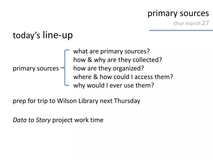 primary sources thur march 27