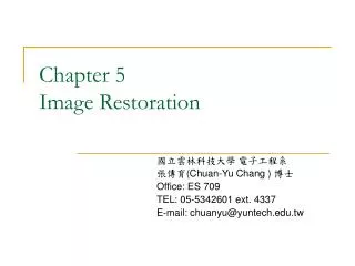 Chapter 5 Image Restoration