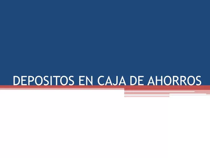 depositos en caja de ahorros