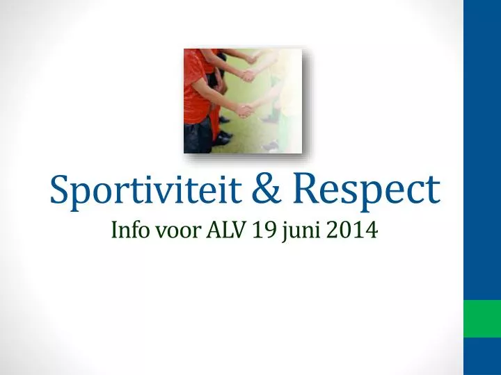 sportiviteit respect info voor alv 19 juni 2014