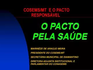 cosems mt e o pacto respons vel
