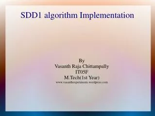SDD1 algorithm Implementation