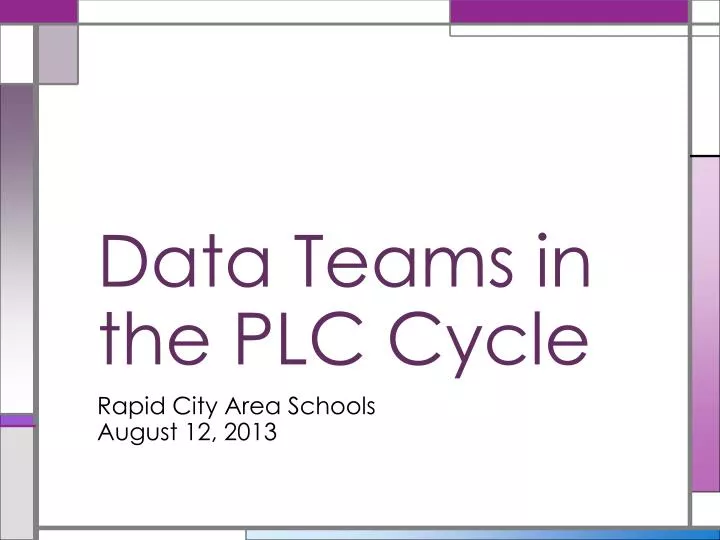 data teams in the plc cycle