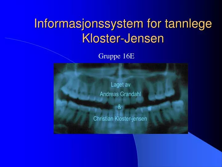informasjonssystem for tannlege kloster jensen