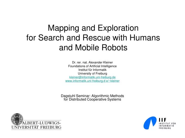 mapping and exploration for search and rescue with humans and mobile robots