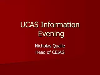 UCAS Information Evening