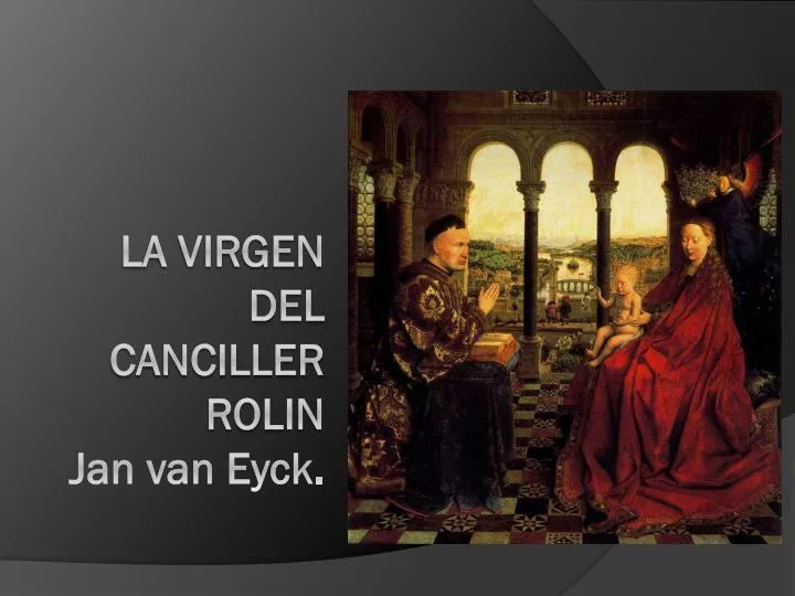 la virgen del canciller rolin jan van eyck