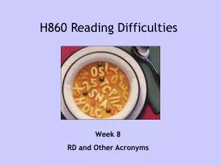 H860 Reading Difficulties