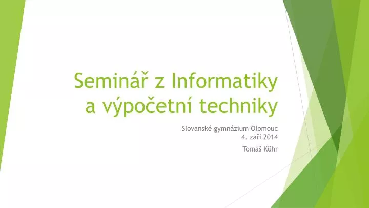 semin z informatiky a v po etn techniky