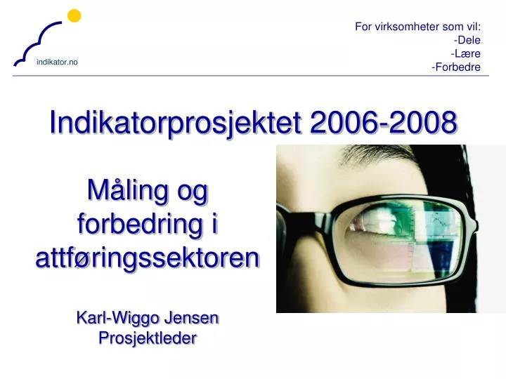 indikatorprosjektet 2006 2008