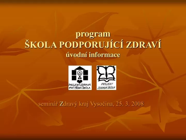 program kola podporuj c zdrav vodn informace