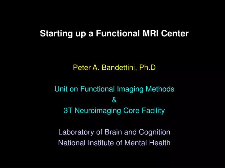 starting up a functional mri center