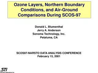 Ozone Layers, Northern Boundary Conditions, and Air-Ground Comparisons During SCOS-97