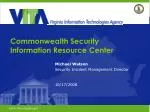 Commonwealth Security Information Resource Center
