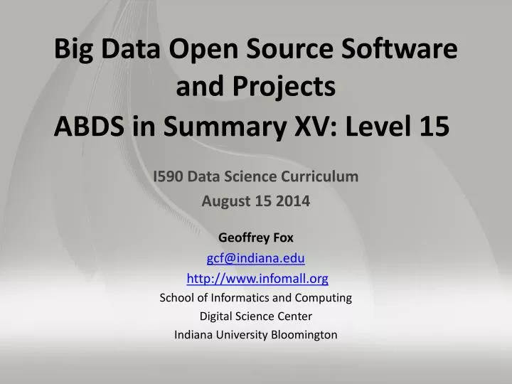 big data open source software and projects abds in summary xv level 15