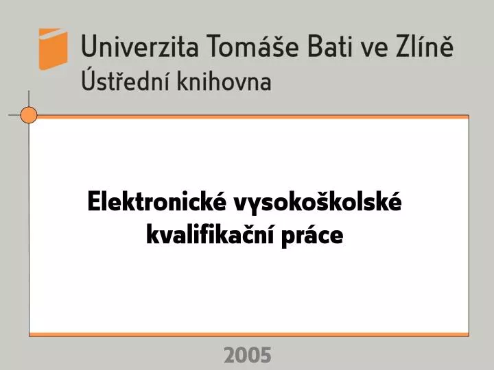 elektronick vysoko kolsk kvalifika n pr ce