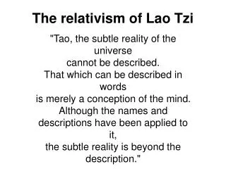 The relativism of Lao Tzi