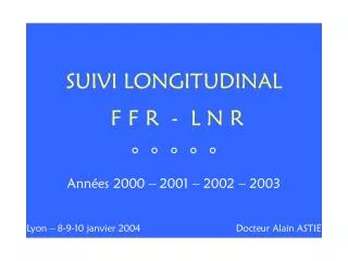 suivi longitudinal f f r l n r ann es 2000 2001 2002 2003