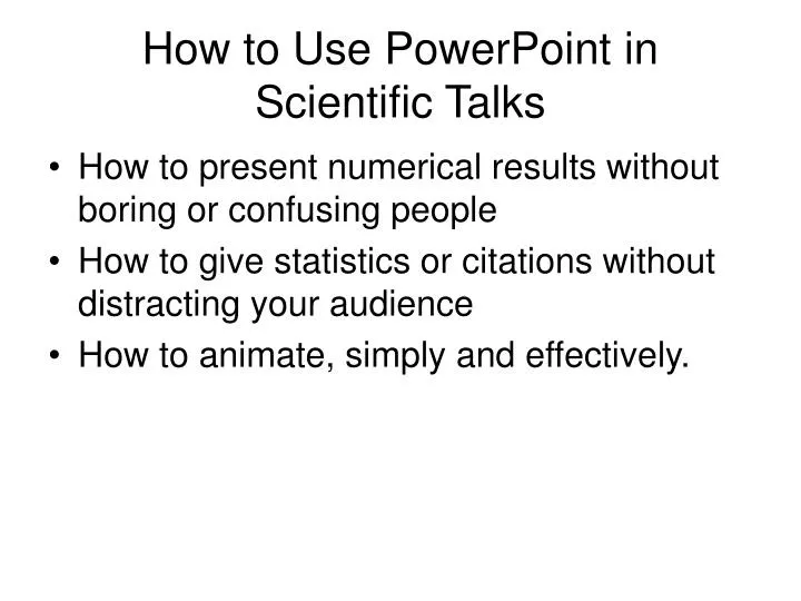 how to use powerpoint in scientific talks