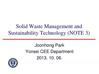 Solid Waste Management and Sustainability Technology (NOTE 3)