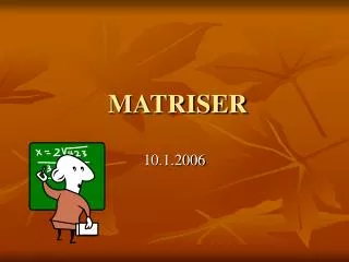 MATRISER