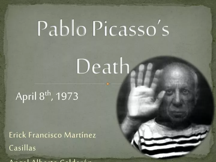 pablo picasso s death