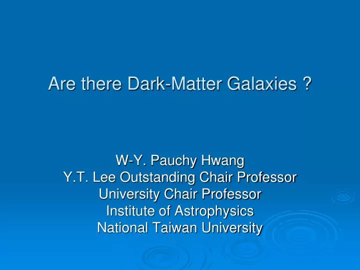are there dark matter galaxies