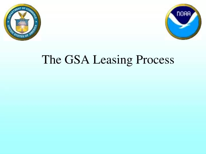 the gsa leasing process
