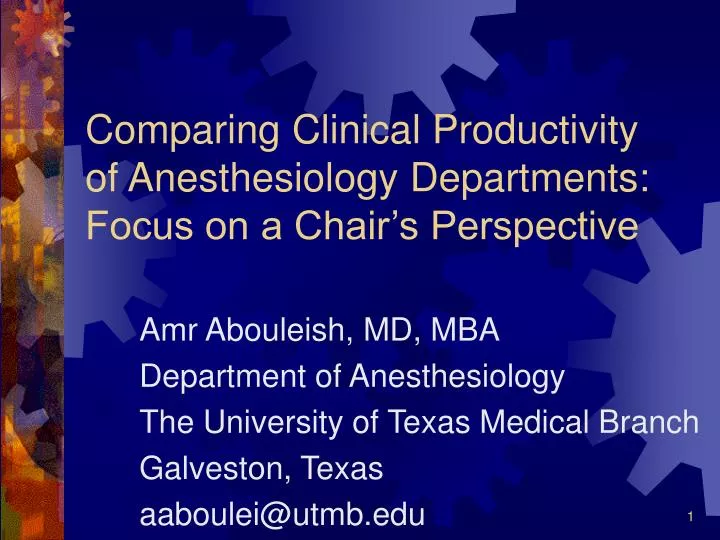 comparing clinical productivity of anesthesiology departments focus on a chair s perspective