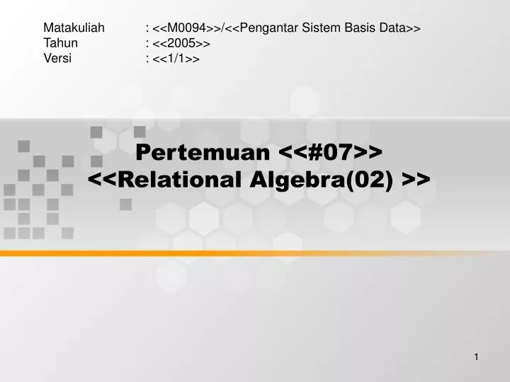 pertemuan 07 relational algebra 02