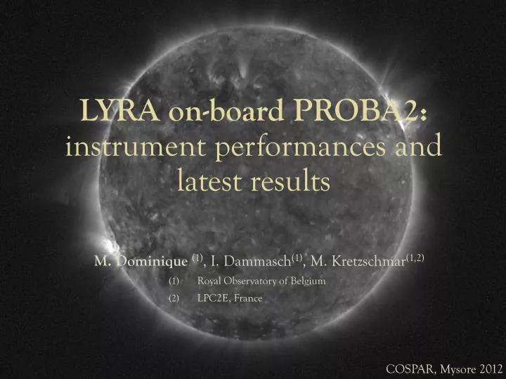 lyra on board proba2 instrument performances and latest results
