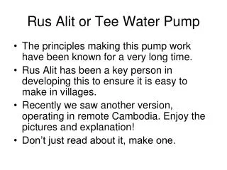 Rus Alit or Tee Water Pump