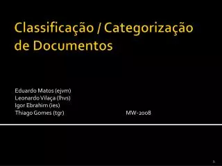 eduardo matos ejvm leonardo vila a lhvs igor ebrahim ies thiago gomes tgr mw 2008