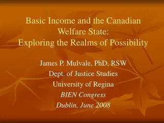 Basic Income and the Canadian Welfare State: Exploring the Realms of Possibility