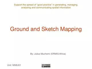 Ground and Sketch Mapping