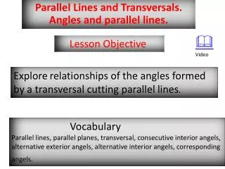 Parallel Lines and Transversals . Angles and parallel lines.