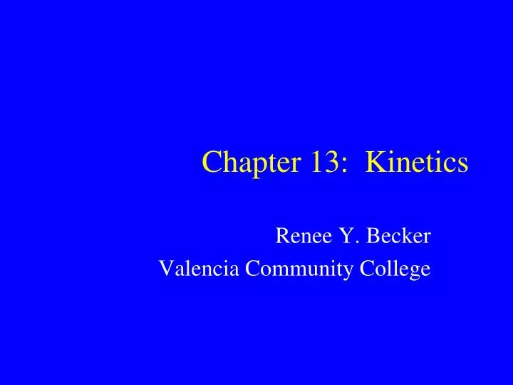chapter 13 kinetics