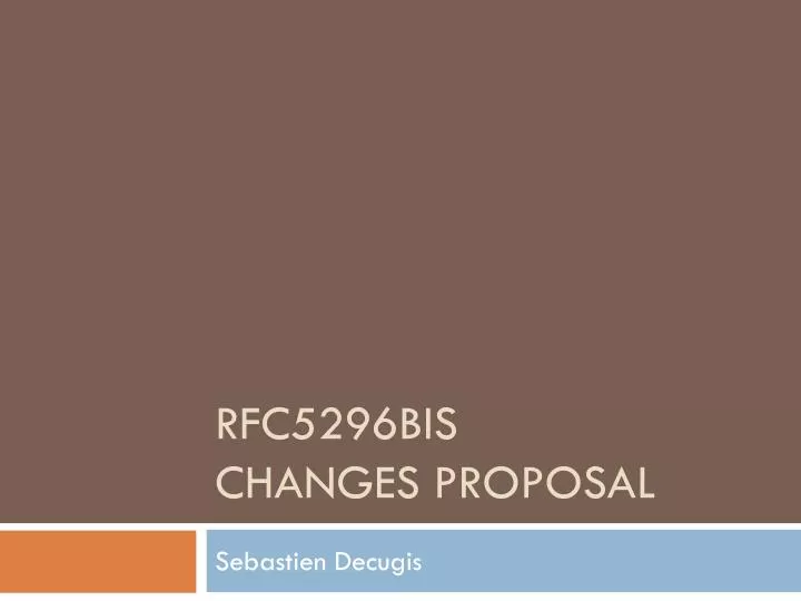 rfc5296bis changes proposal