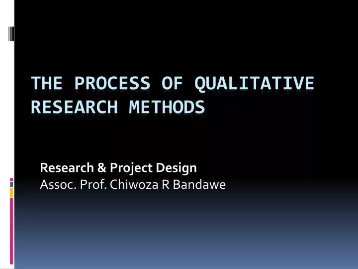 research project design assoc prof chiwoza r bandawe