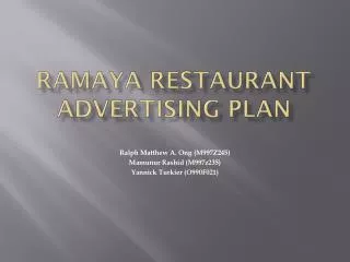 RAMAYA RESTAURANT Advertising plan
