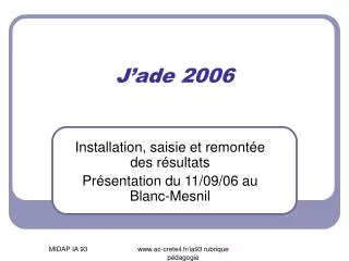 j ade 2006