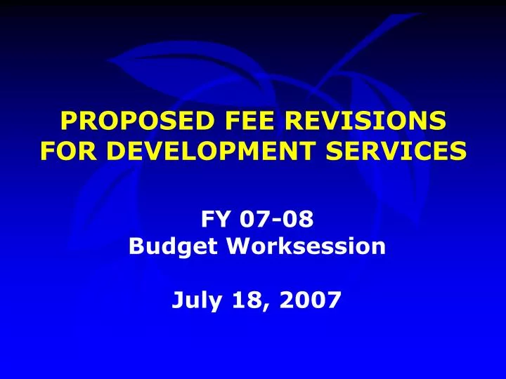 proposed fee revisions for development services