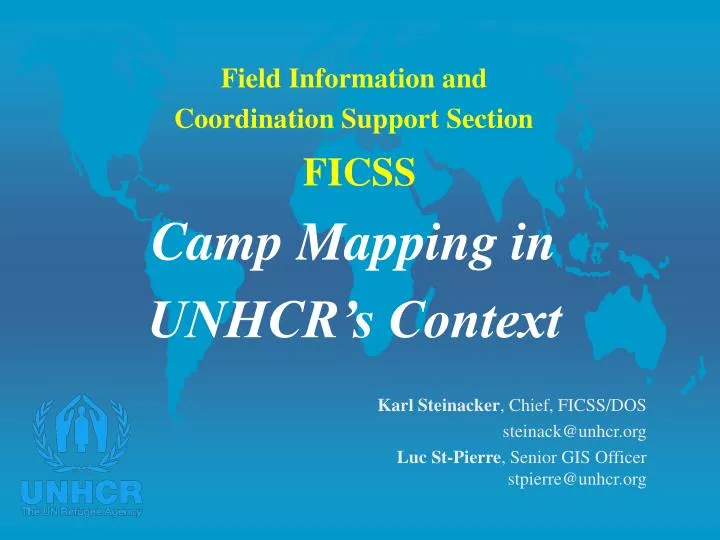 field information and coordination support section ficss camp mapping in unhcr s context