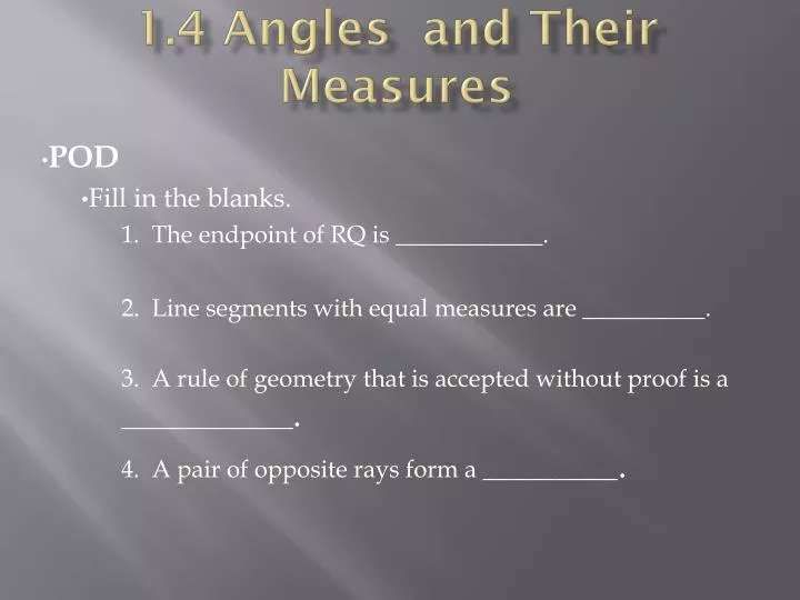 1 4 angles and their measures