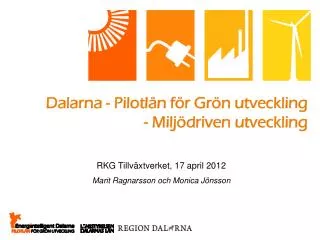 dalarna pilotl n f r gr n utveckling milj driven utveckling