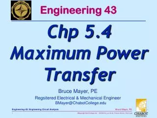 Bruce Mayer, PE Regsitered Electrical &amp; Mechanical Engineer BMayer@ChabotCollege