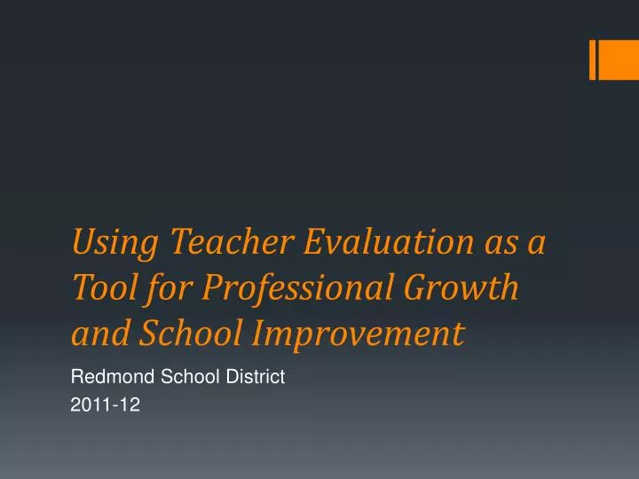 using teacher evaluation as a tool for professional growth and school improvement