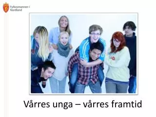v rres unga v rres framtid