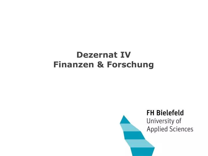 dezernat iv finanzen forschung